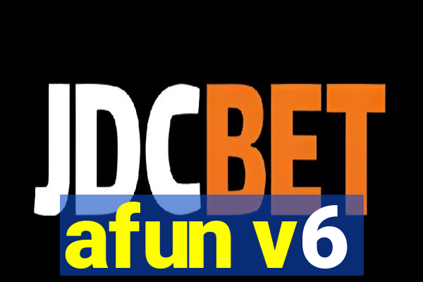 afun v6